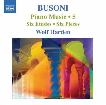 Album Ferruccio Busoni: Piano Music • 5