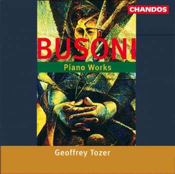 Album Ferruccio Busoni: Piano Works