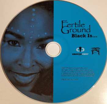 CD Fertile Ground: Black Is... 520015