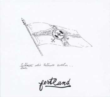 LP Festland: Doch Die Winde Wehn... 139495