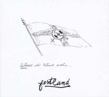 CD Festland: Doch Die Winde Wehn 473099