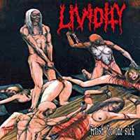 Album Lividity: Fetish For The Sick / Rejoice In Morbidity
