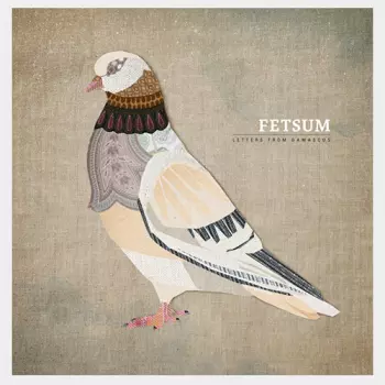Fetsum: Letters From Damascus (Remixes)