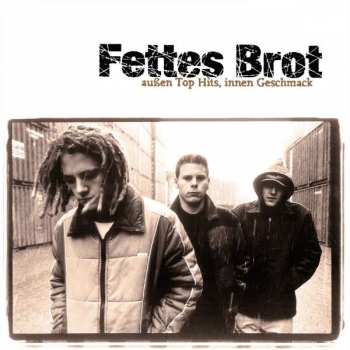 Album Fettes Brot: Außen Top Hits, Innen Geschmack