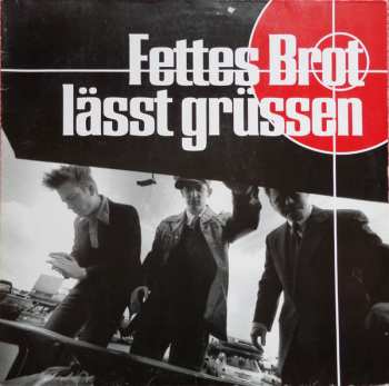 Album Fettes Brot: Fettes Brot Lässt Grüssen