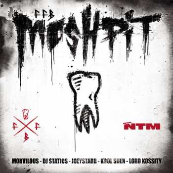 Album FFB (Fédération Française de Bagarre): Mosh Pit