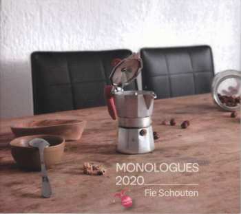 Album Fie Schouten: Monologues 2020