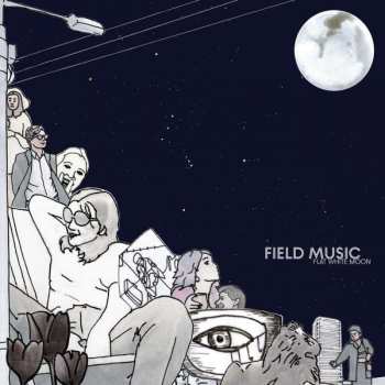 CD Field Music: Flat White Moon 97072