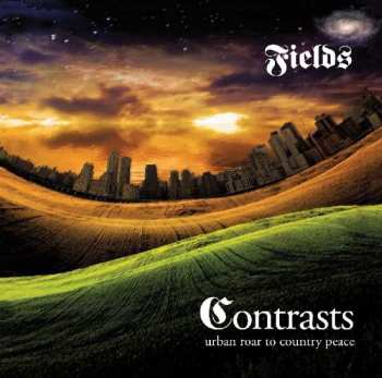 Album Fields: Contrasts Urban Roar To Country Peace