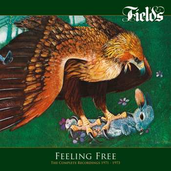 Album Fields: Feeling Free-the Complete Recordings 1971-1973