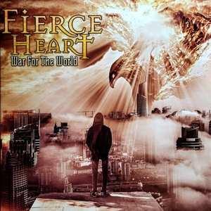 Album Fierce Heart: War For The World