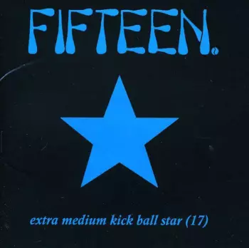 Fifteen: Extra Medium Kick Ball Star (17)