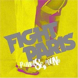 Album Fight Paris: Paradise Found