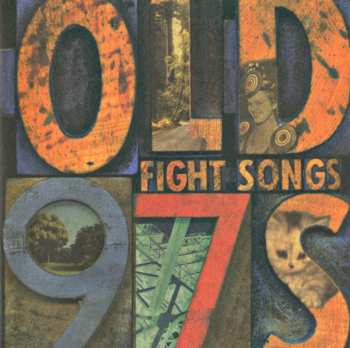 Album Old 97's: Fight Songs