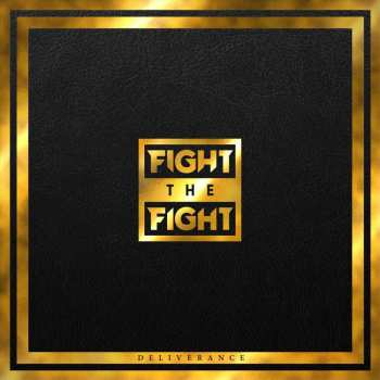 Album Fight The Fight: Deliverance