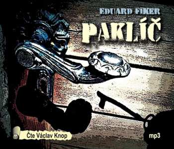 Album Václav Knop: Fiker: Paklíč (MP3-CD)