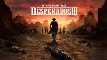 Album Filippo Beck Peccoz: Desperados 3 (Original Game Soundtrack)