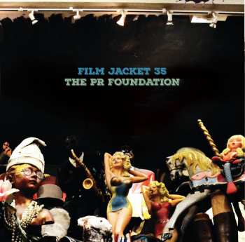 Album Film Jacket 35: The PR Foundation