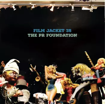 Film Jacket 35: The PR Foundation