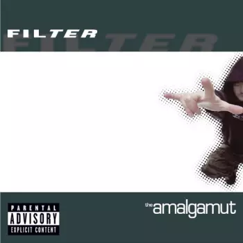 Filter: The Amalgamut