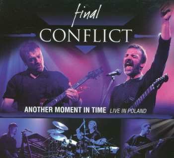Album Final Conflict: Another Moment In Time (Live In Poland)