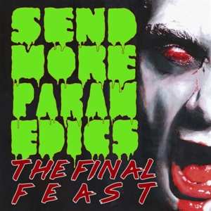 Album Final Feast: Send More Paramedics