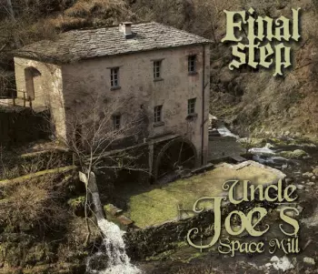 Uncle Joe's Space Mill