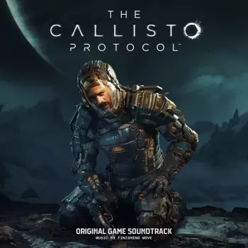 The Callisto Protocol (Original Game Soundtrack)