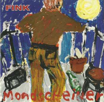 Album Fink: Mondscheiner