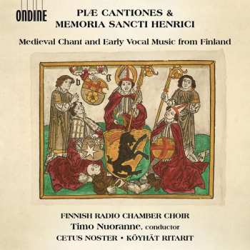 2CD Finnish Radio Chamber Choir: Piæ Cantiones & Memoria Sancti Henrici: Medieval Chant And Early Vocal Music From Finland 537449