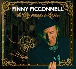 Album Finny McConnell: The Dark Streets Of Love