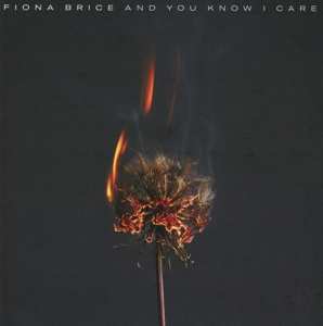 Album Fiona Brice: And You Know I Care