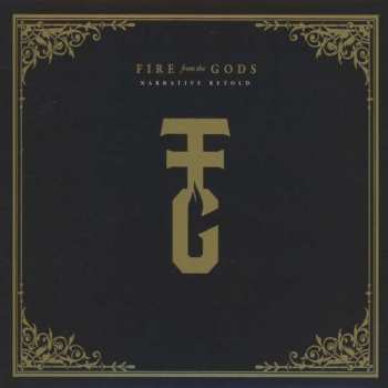 Album Fire From The Gods: Narrative