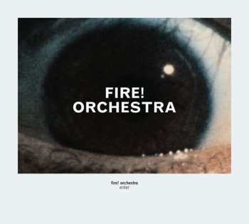 CD Fire! Orchestra: Enter 389576