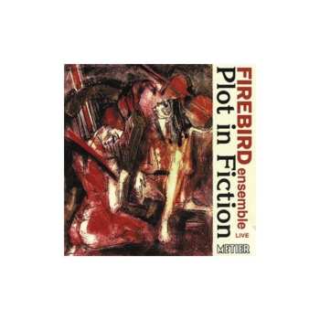 Album Firebird Ensemble: Plot in Fiction