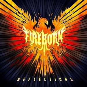 CD Fireborn: Reflections 497534