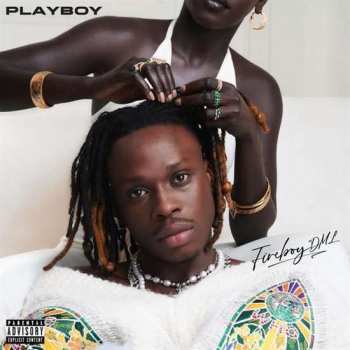 Album Fireboy DML: Playboy