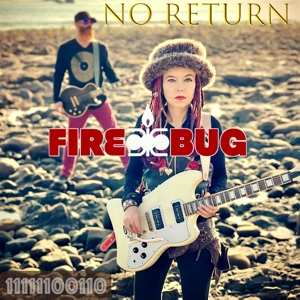 CD Fire Bug: No Return 496505