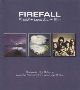 Album Firefall: Firefall / Luna Sea / Elan