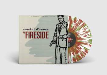 LP Fireside: Uomini D'onore (limited 30th Anniversary Edition) (splatter Vinyl) 523347