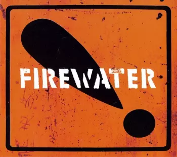 Firewater: International Orange