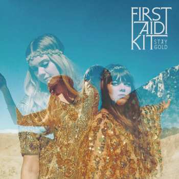 Album First Aid Kit: Stay Gold
