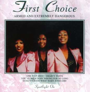 Album First Choice: Armed & Extremely Dangerous