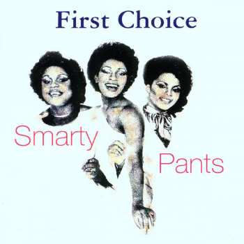 Album First Choice: Smarty Pants