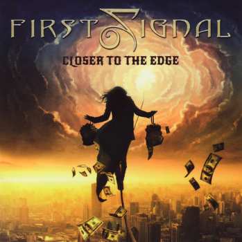 Album First Signal: Closer To The Edge