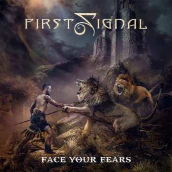 CD First Signal: Face Your Fears 430712