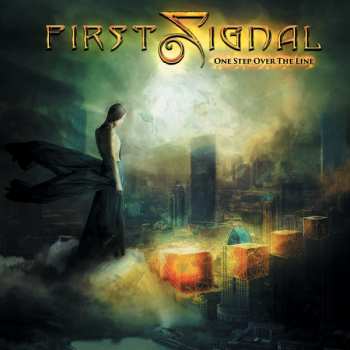 Album First Signal: One Step Over The Line