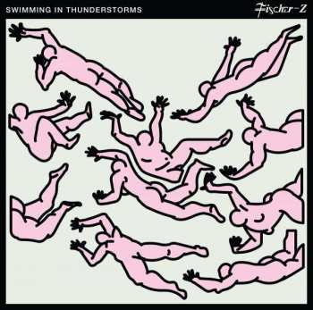 CD Fischer-Z: Swimming In Thunderstorms  DIGI 150519