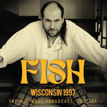 2CD Fish: Wisconsin 1997 : The Mid-West Broadcast 497379