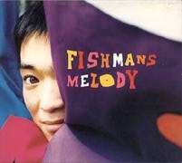 Album Fishmans: Melody